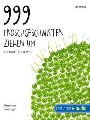 cover image of 999 Froschgeschwister ziehen um und andere Geschichten